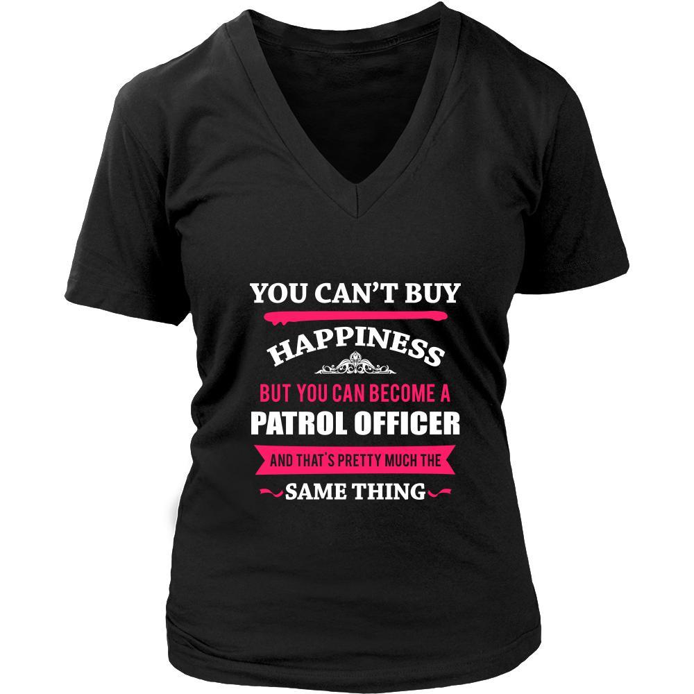 Patrol Officer Shirt - You can't buy happiness but you can become a Patrol Officer and that's pretty much the same thing Profession-T-shirt-Teelime | shirts-hoodies-mugs