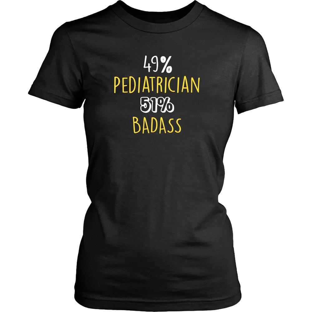 Pediatrician Shirt - 49% Pediatrician 51% Badass Profession-T-shirt-Teelime | shirts-hoodies-mugs