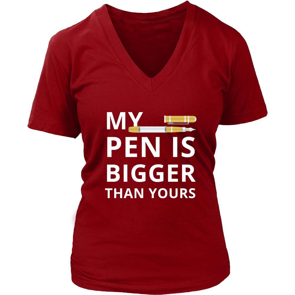 Pen - My Pen Is bigger than yours - Pen Funny Shirt-T-shirt-Teelime | shirts-hoodies-mugs