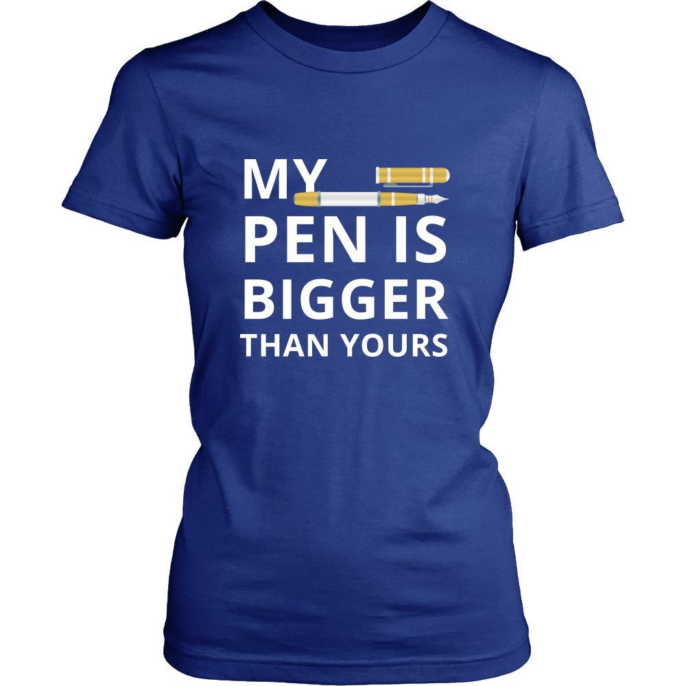 Pen - My Pen Is bigger than yours - Pen Funny Shirt-T-shirt-Teelime | shirts-hoodies-mugs