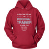 Personal Trainer Shirt - Everyone relax the Personal Trainer is here, the day will be save shortly - Profession Gift-T-shirt-Teelime | shirts-hoodies-mugs