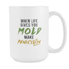Pharmacist coffee cup - When life gives you Mold make Penicillin-Drinkware-Teelime | shirts-hoodies-mugs