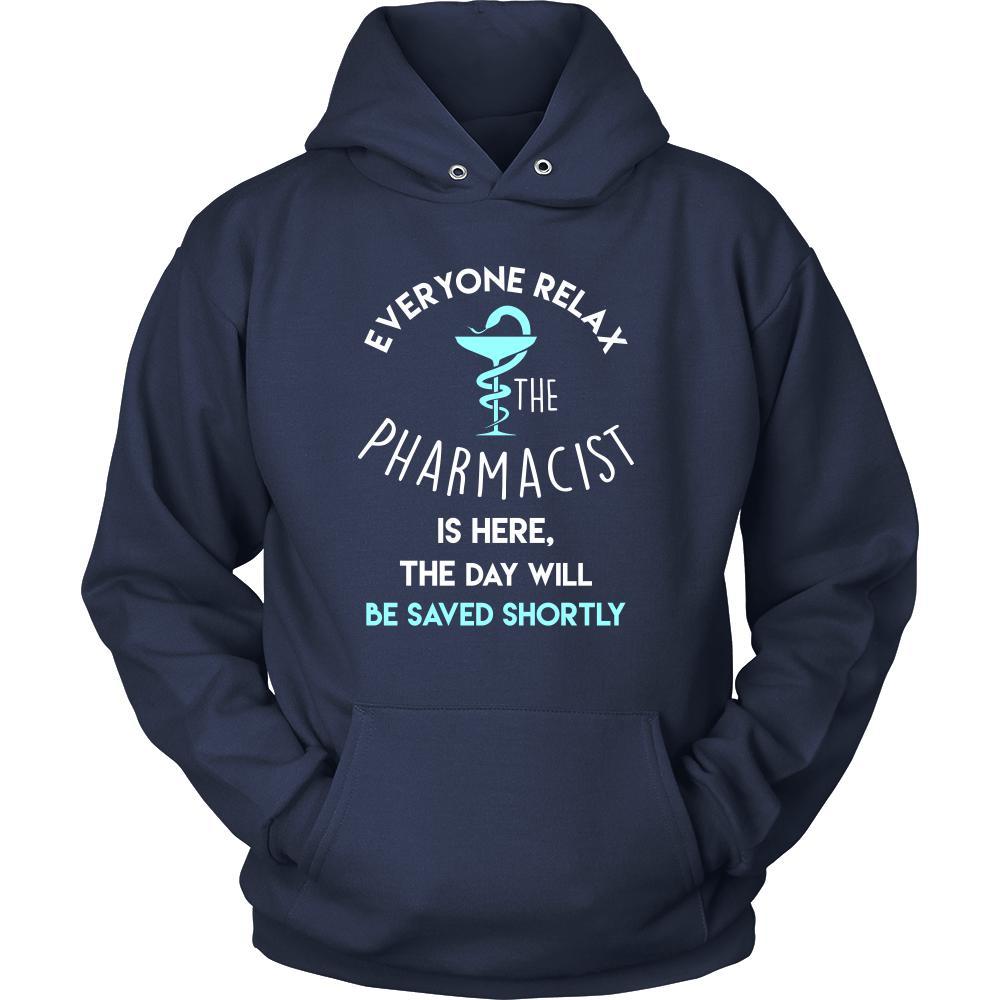Pharmacist Shirt - Everyone relax the Pharmacist is here, the day will be save shortly - Profession Gift-T-shirt-Teelime | shirts-hoodies-mugs