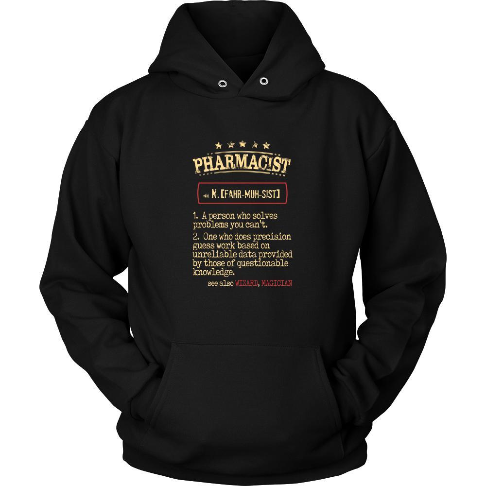 Pharmacist Shirt - Pharmacist a person who solves problems you can't. see also WIZARD, MAGICIAN Profession Gift-T-shirt-Teelime | shirts-hoodies-mugs