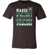 Pharmacist Shirt - Raise your hand if you love Pharmacist, if not raise your standards - Profession Gift-T-shirt-Teelime | shirts-hoodies-mugs