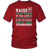 Pharmacist Shirt - Raise your hand if you love Pharmacist, if not raise your standards - Profession Gift-T-shirt-Teelime | shirts-hoodies-mugs