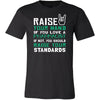 Pharmacist Shirt - Raise your hand if you love Pharmacist, if not raise your standards - Profession Gift-T-shirt-Teelime | shirts-hoodies-mugs