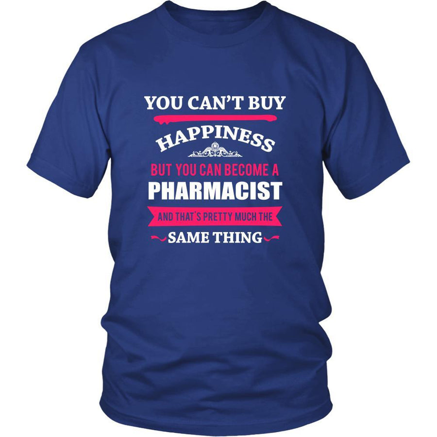 Pharmacist Shirt - You can't buy happiness but you can become a Pharmacist and that's pretty much the same thing Profession-T-shirt-Teelime | shirts-hoodies-mugs