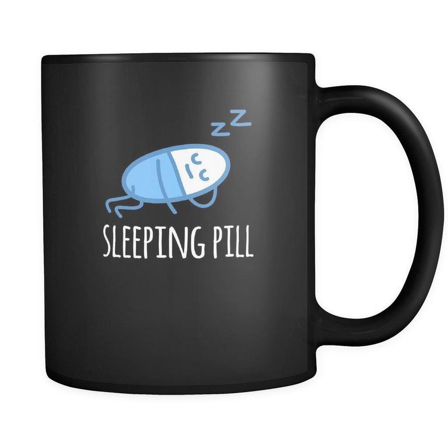 Pharmacist Sleeping pill 11oz Black Mug-Drinkware-Teelime | shirts-hoodies-mugs