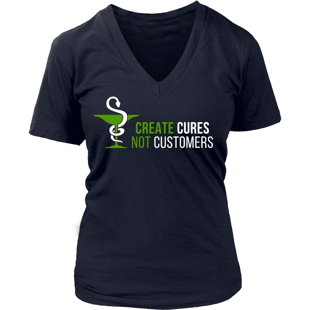 Pharmacist T Shirt - Create Cures Not Customers-T-shirt-Teelime | shirts-hoodies-mugs