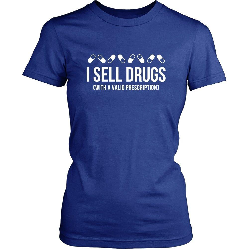 Pharmacist T Shirt - I sell drugs (with a valid prescription)-T-shirt-Teelime | shirts-hoodies-mugs