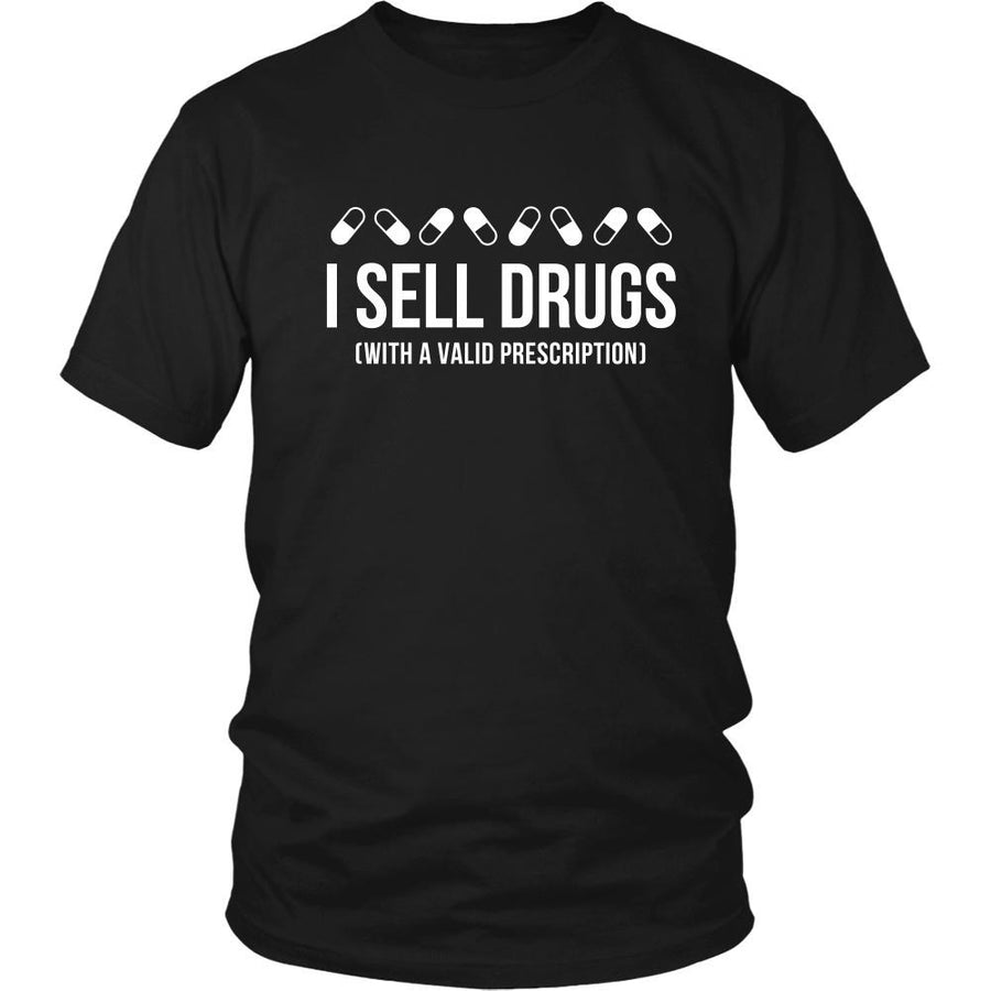Pharmacist T Shirt - I sell drugs (with a valid prescription)-T-shirt-Teelime | shirts-hoodies-mugs