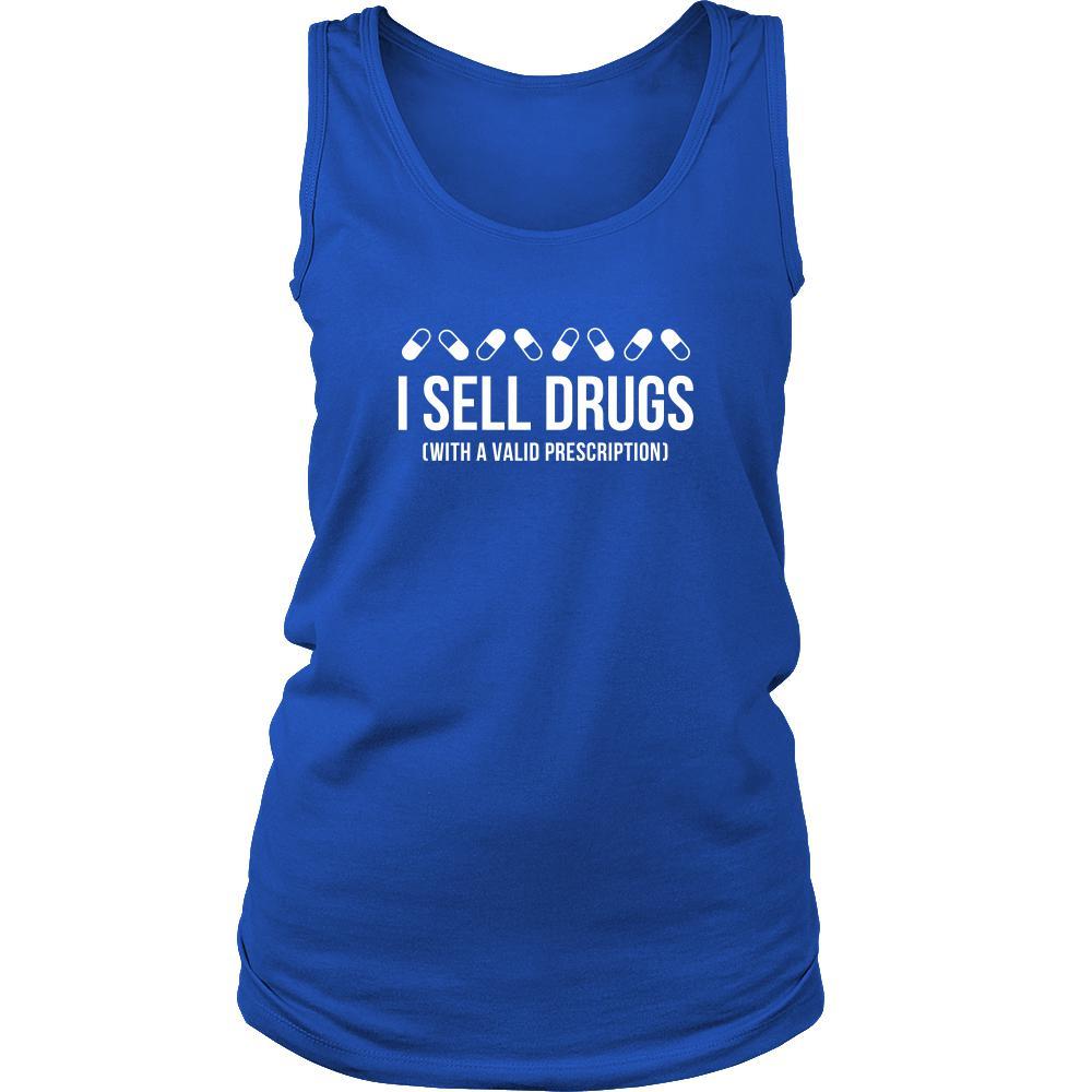 Pharmacist Tank Top - I sell drugs (with a valid prescription)-T-shirt-Teelime | shirts-hoodies-mugs
