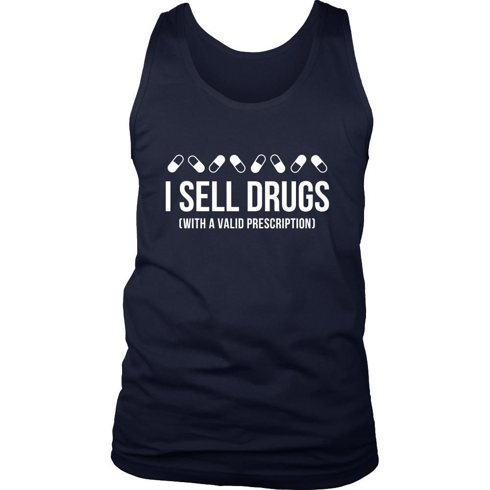 Pharmacist Tank Top - I sell drugs (with a valid prescription)-T-shirt-Teelime | shirts-hoodies-mugs