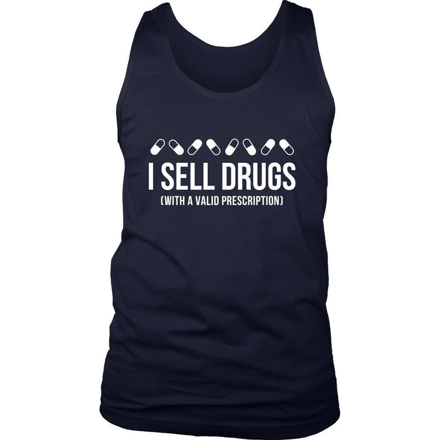 Pharmacist Tank Top - I sell drugs (with a valid prescription)-T-shirt-Teelime | shirts-hoodies-mugs