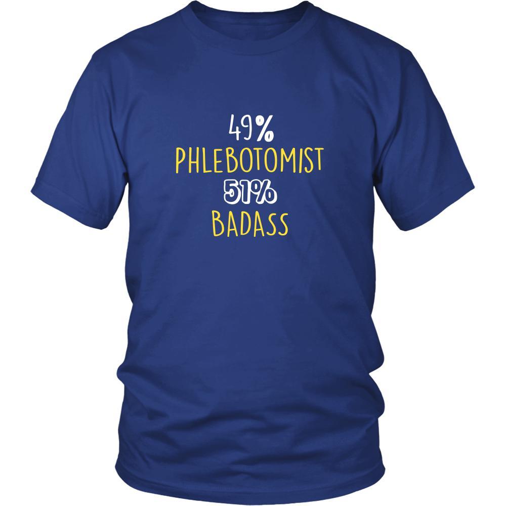 Phlebotomist Shirt - 49% Phlebotomist 51% Badass Profession-T-shirt-Teelime | shirts-hoodies-mugs