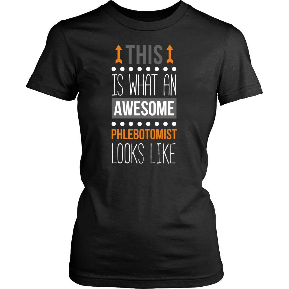 Phlebotomist Shirt - This is what an awesome Phlebotomist looks like - Profession Gift-T-shirt-Teelime | shirts-hoodies-mugs