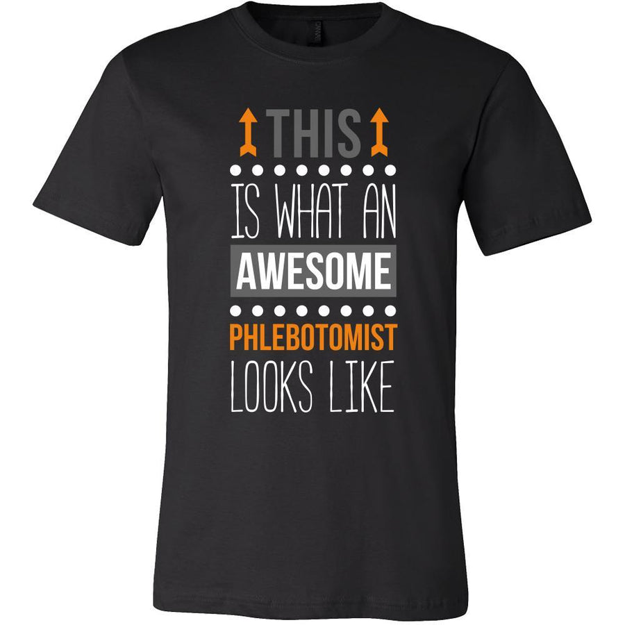 Phlebotomist Shirt - This is what an awesome Phlebotomist looks like - Profession Gift-T-shirt-Teelime | shirts-hoodies-mugs