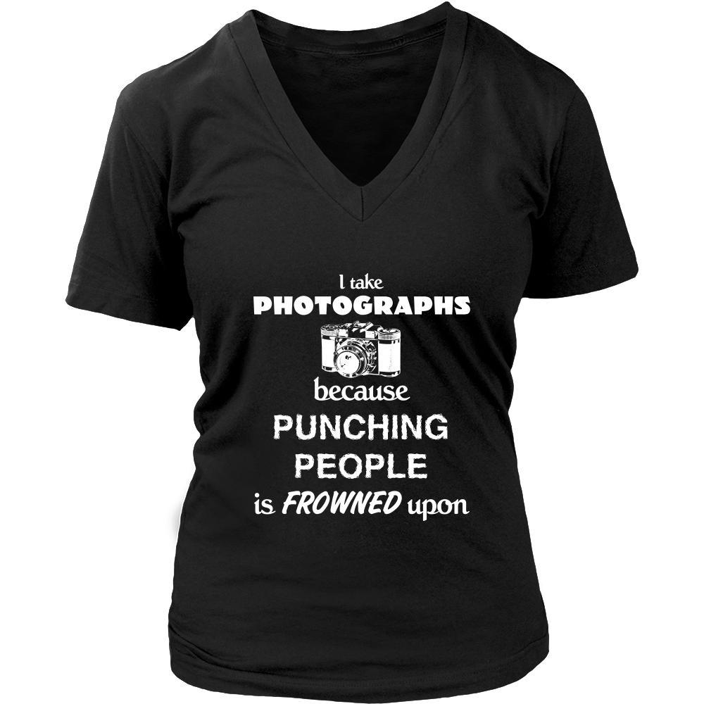 Photographer - I take photographs because punching people is frowned upon - Shooting Hobby Shirt-T-shirt-Teelime | shirts-hoodies-mugs