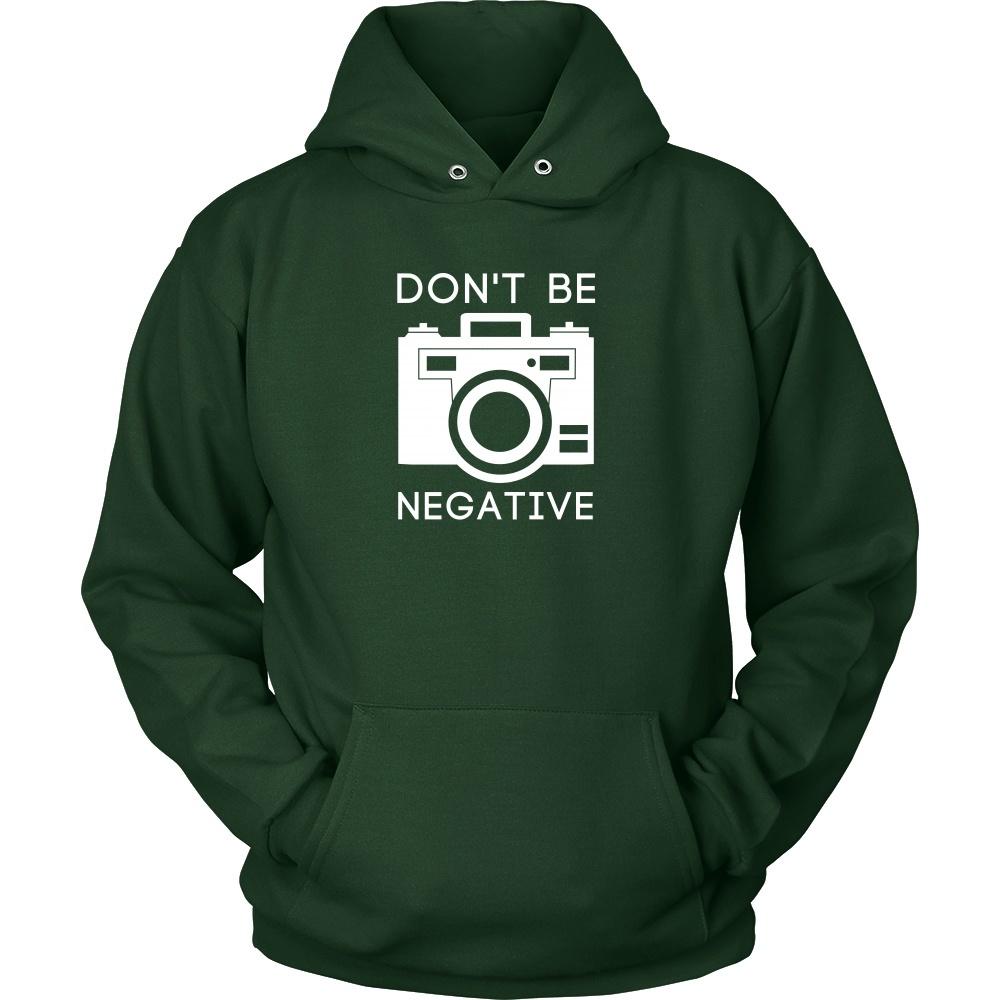 Photography T Shirt - Don't Be Negative-T-shirt-Teelime | shirts-hoodies-mugs
