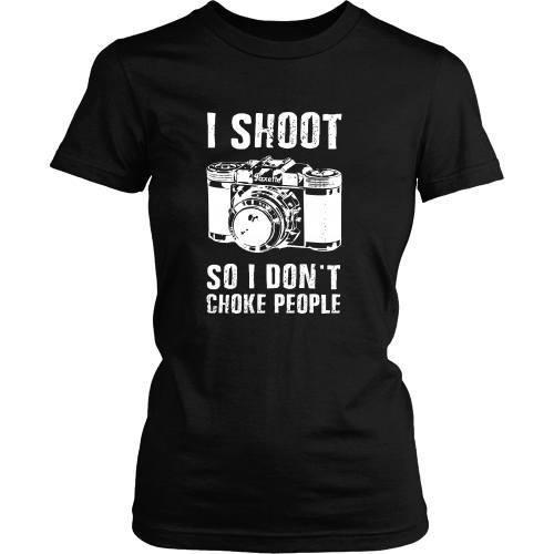 Photography T Shirt - I Shoot So I Don't Choke People-T-shirt-Teelime | shirts-hoodies-mugs