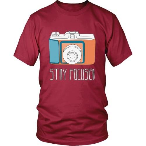 Photography T Shirt - Stay Focused-T-shirt-Teelime | shirts-hoodies-mugs
