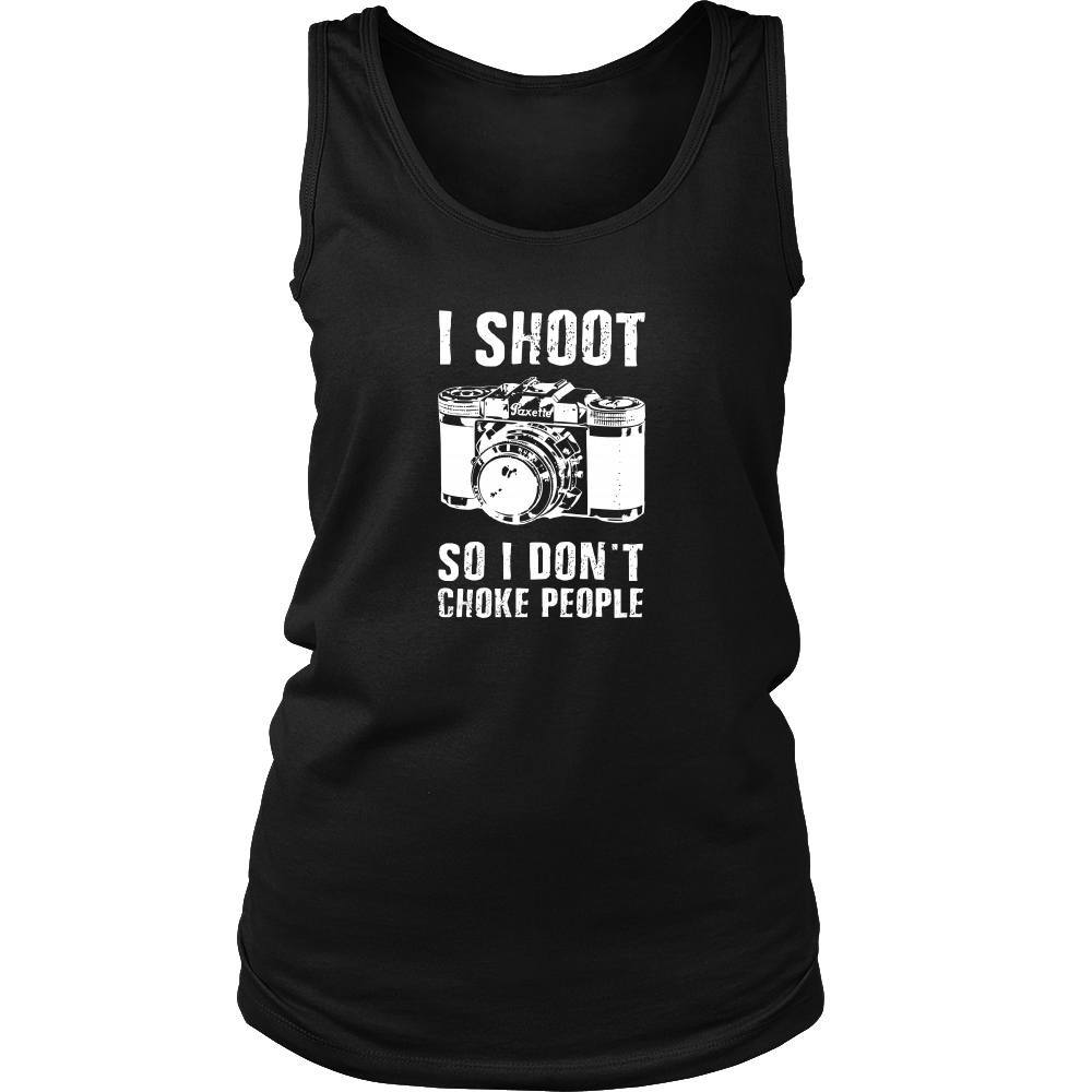 Photography Tank Top - I Shoot So I Don't Choke People-T-shirt-Teelime | shirts-hoodies-mugs