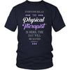 Physical therapist Shirt - Everyone relax the Physical therapistis here, the day will be save shortly - Profession Gift-T-shirt-Teelime | shirts-hoodies-mugs