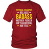 Physical therapist Shirt - Physical therapist because badass mother fucker isn't an official job title - Profession Gift-T-shirt-Teelime | shirts-hoodies-mugs