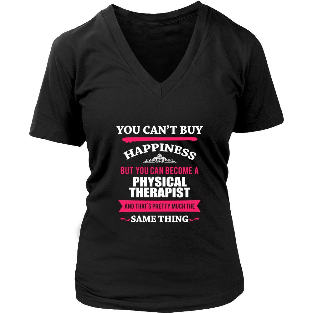 Physical Therapist Shirt - You can't buy happiness but you can become a Physical Therapist and that's pretty much the same thing Profession-T-shirt-Teelime | shirts-hoodies-mugs
