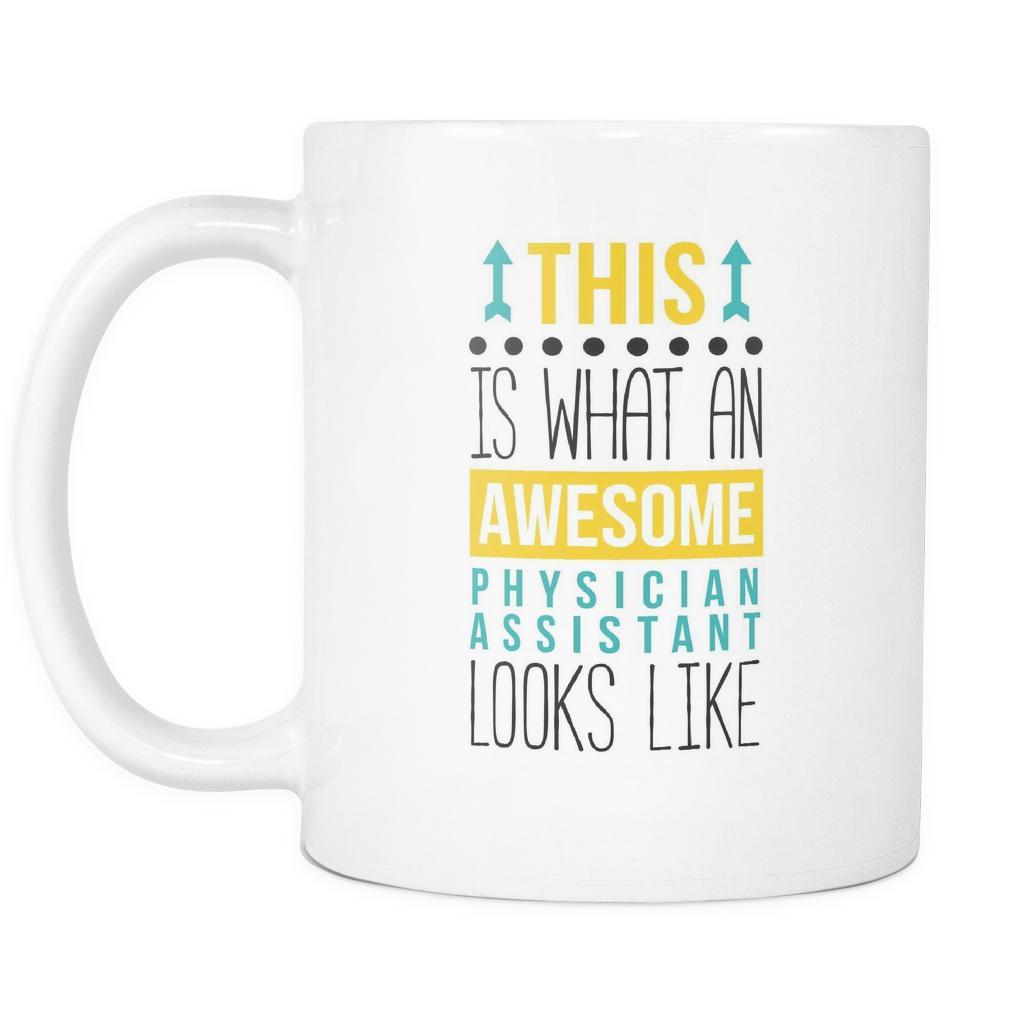 Physician Assistant mug - Awesome Physician Assistant-Drinkware-Teelime | shirts-hoodies-mugs