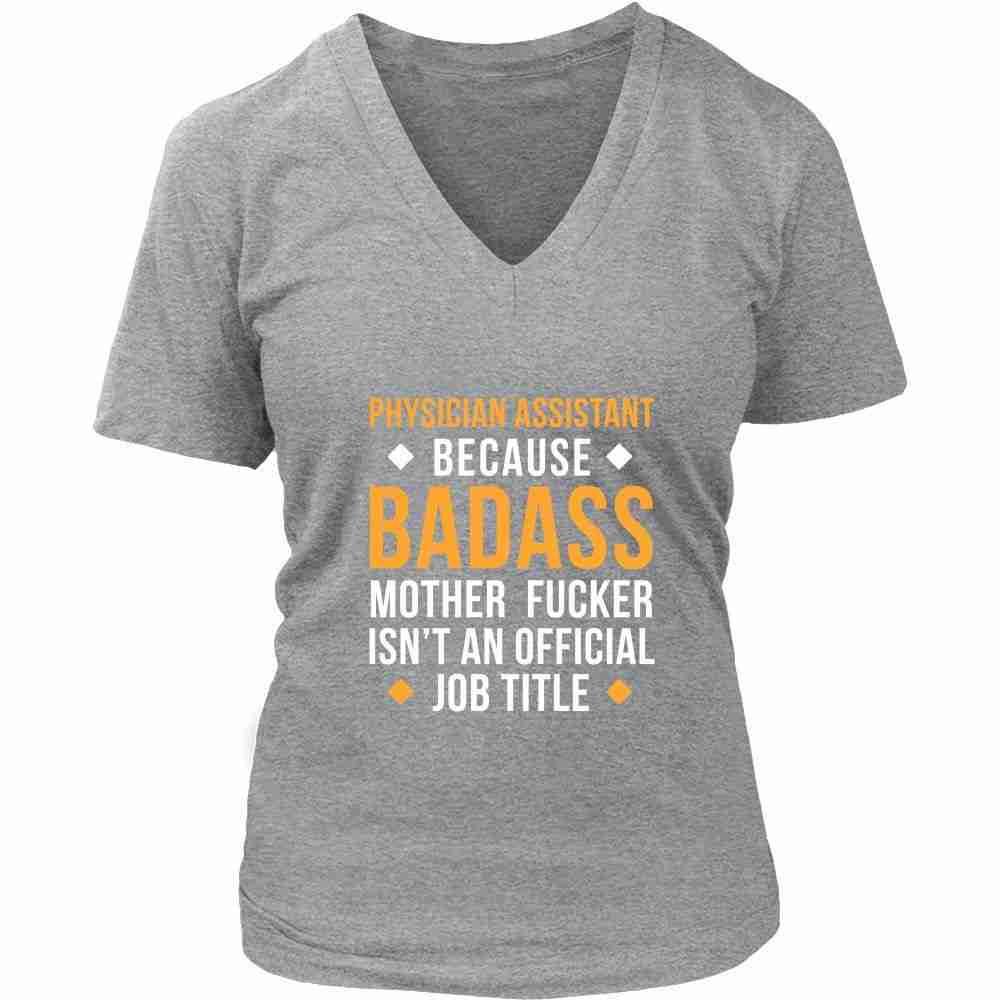 Physician Assistant T Shirt - Physician Assistant Because Badass Mother Fucker Isn't An Official Job Title-T-shirt-Teelime | shirts-hoodies-mugs