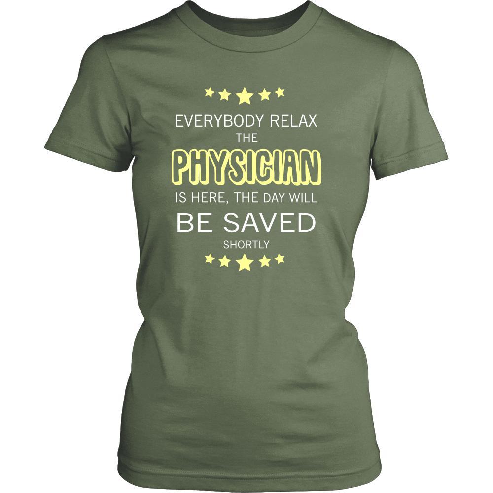 Physician Shirt - Everyone relax the Physician is here, the day will be save shortly - Profession Gift-T-shirt-Teelime | shirts-hoodies-mugs
