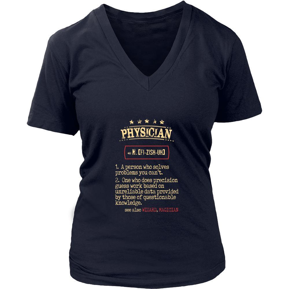 Physician Shirt - Physician a person who solves problems you can't. see also WIZARD, MAGICIAN Profession Gift-T-shirt-Teelime | shirts-hoodies-mugs