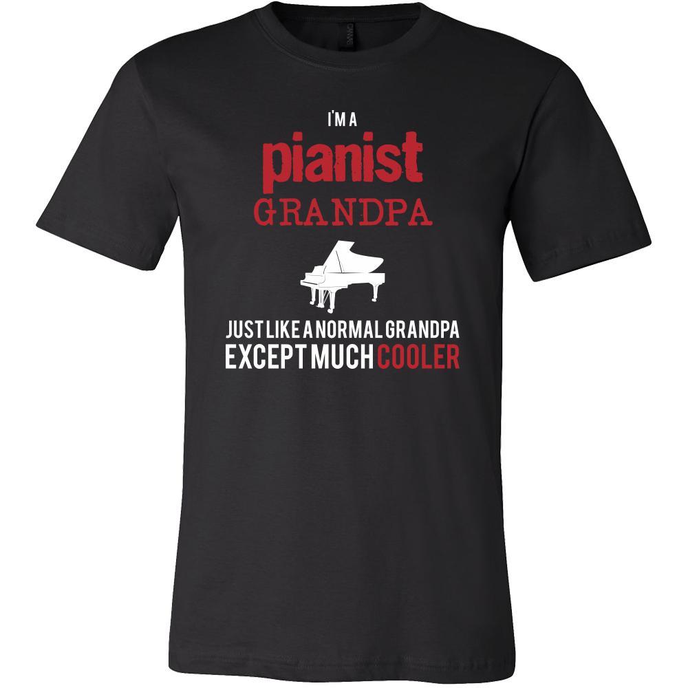Piano Shirt - I'm a pianist grandpa just like a normal grandpa except much cooler Grandfather Hobby Gift-T-shirt-Teelime | shirts-hoodies-mugs