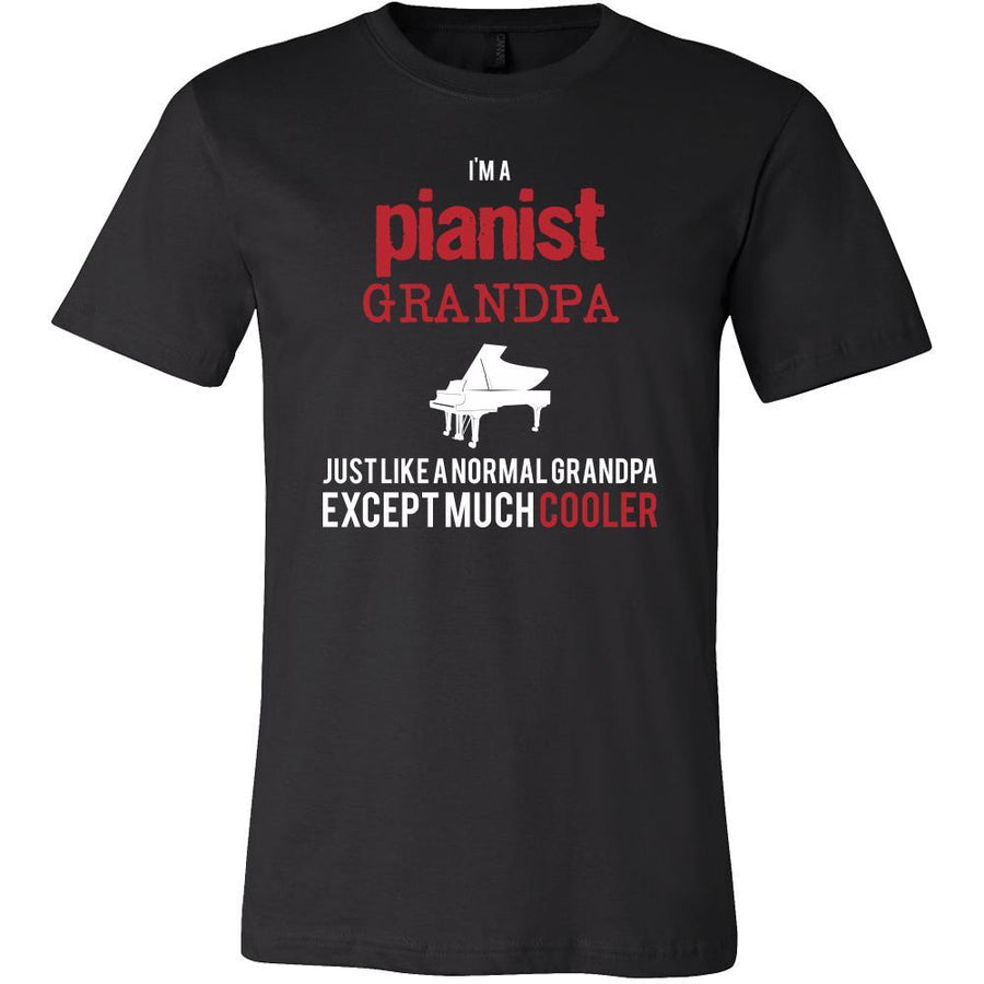 Piano Shirt - I'm a pianist grandpa just like a normal grandpa except much cooler Grandfather Hobby Gift-T-shirt-Teelime | shirts-hoodies-mugs