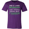 Pianos Shirt - Sorry If I Looked Interested, I think about Pianos - Music Instrument Gift-T-shirt-Teelime | shirts-hoodies-mugs