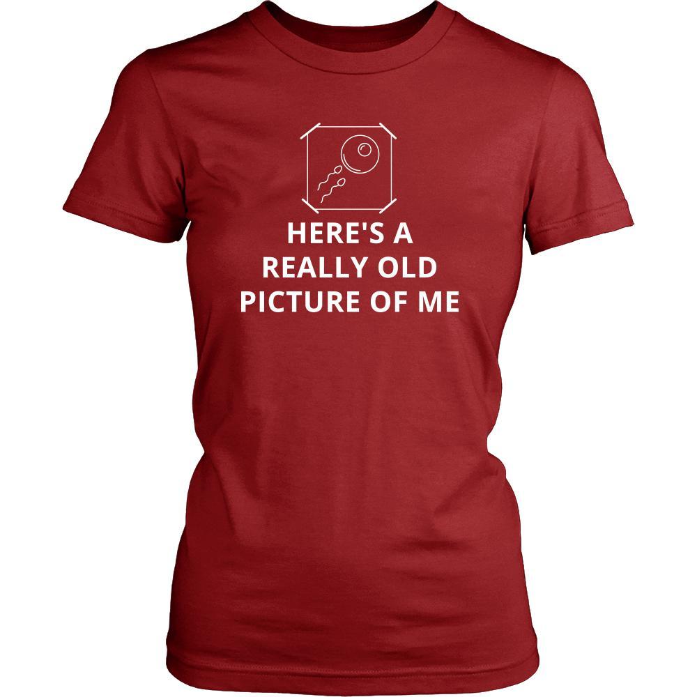 Picture - Here's a really old picture of me - Picture Funny Shirt-T-shirt-Teelime | shirts-hoodies-mugs