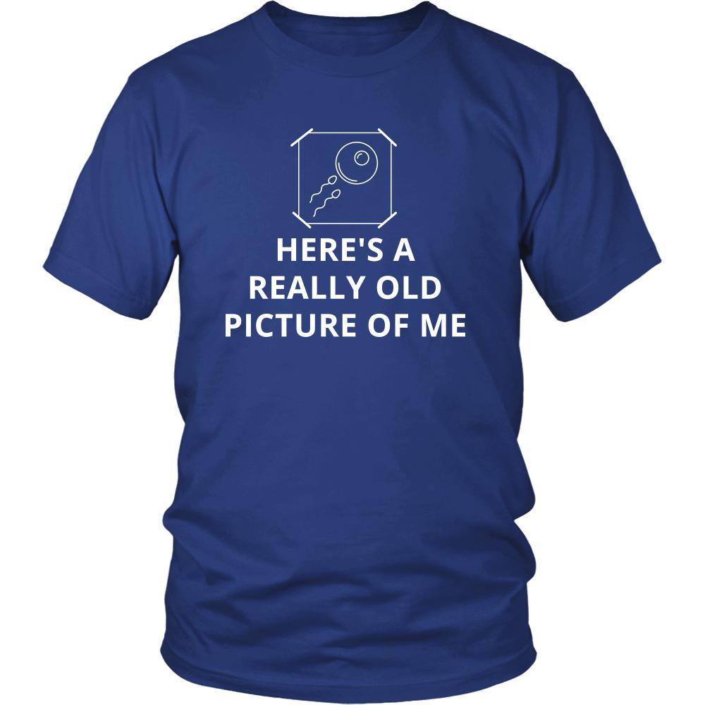 Picture - Here's a really old picture of me - Picture Funny Shirt-T-shirt-Teelime | shirts-hoodies-mugs