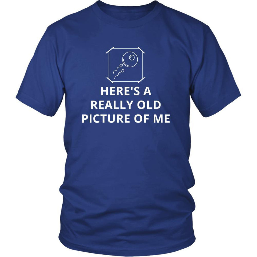 Picture - Here's a really old picture of me - Picture Funny Shirt-T-shirt-Teelime | shirts-hoodies-mugs