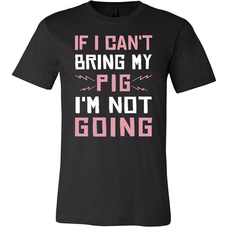 Pig Shirt - Bring My Pig - Animal Lover Gift-T-shirt-Teelime | shirts-hoodies-mugs