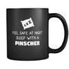 Pinscher Feel Safe With A Pinscher 11oz Black Mug-Drinkware-Teelime | shirts-hoodies-mugs