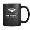 Pitbull All I Care About Is My Pitbull 11oz Black Mug-Drinkware-Teelime | shirts-hoodies-mugs