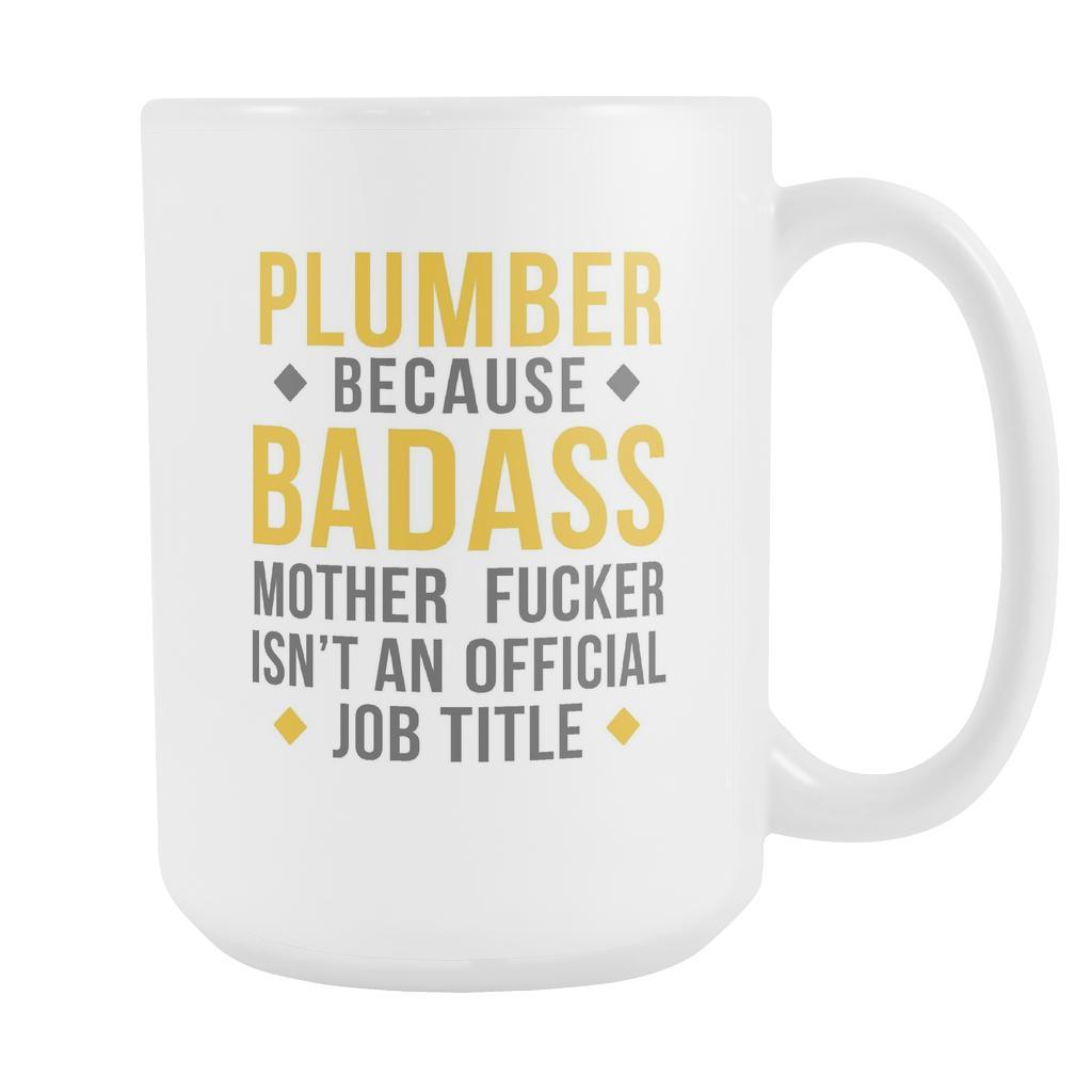 Plumber mug - Badass Plumber-Drinkware-Teelime | shirts-hoodies-mugs