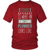 Plumber Shirt - This is what an awesome Plumber looks like - Profession Gift-T-shirt-Teelime | shirts-hoodies-mugs