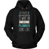 Plumber Shirt - This is what an awesome Plumber looks like - Profession Gift-T-shirt-Teelime | shirts-hoodies-mugs