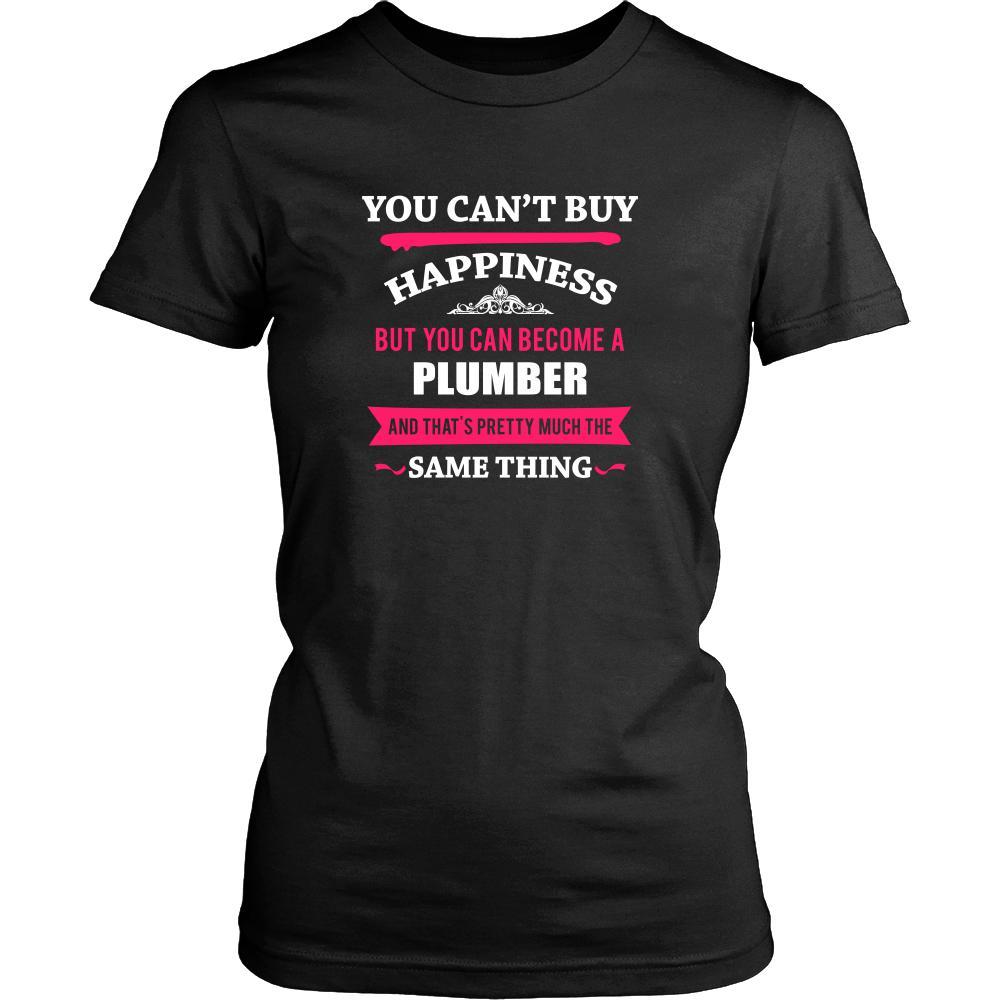 Plumber Shirt - You can't buy happiness but you can become a Plumber and that's pretty much the same thing Profession-T-shirt-Teelime | shirts-hoodies-mugs