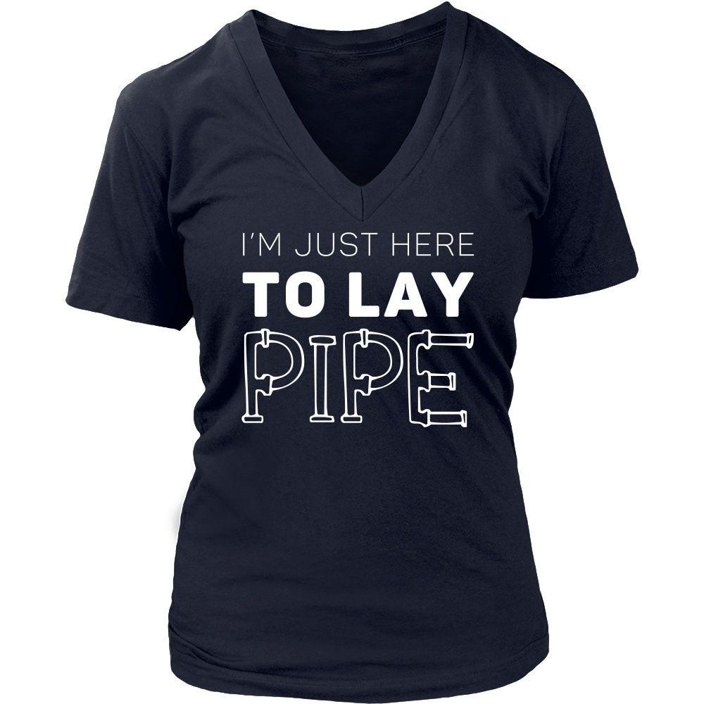 Plumber T Shirt - I'm just here to lay pipe-T-shirt-Teelime | shirts-hoodies-mugs