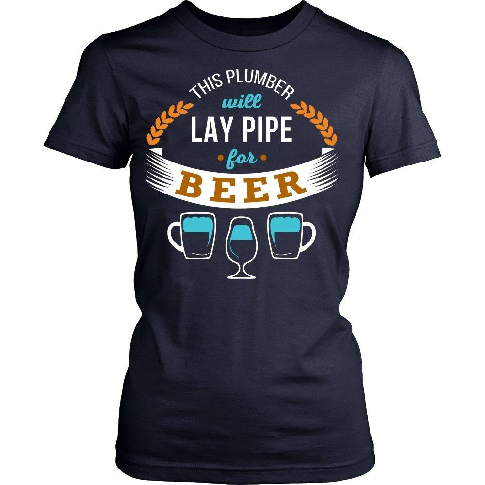 Plumber T Shirt - This Plumber will lay pipe for beer-T-shirt-Teelime | shirts-hoodies-mugs