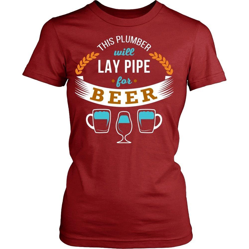 Plumber T Shirt - This Plumber will lay pipe for beer-T-shirt-Teelime | shirts-hoodies-mugs